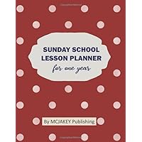 Sunday School Lesson Planner for One Year: With Red and Pink Dots Cover Sunday School Lesson Planner for One Year: With Red and Pink Dots Cover Paperback