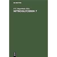 Nitroglycerin 7: Progress in Therapy. Seventh Hamburg Symposium November 24, 1990 Nitroglycerin 7: Progress in Therapy. Seventh Hamburg Symposium November 24, 1990 Paperback
