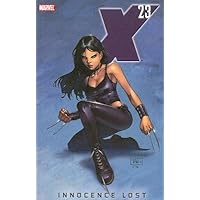 X-23: Innocence Lost X-23: Innocence Lost Paperback Kindle