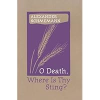 O Death, Where Is Thy Sting? O Death, Where Is Thy Sting? Paperback Kindle