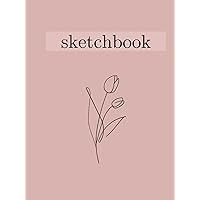Floral Sketchbook - Rose: Sketchbook with a Rose on the Cover, 120 Blank Pages to draw on. Ideal for Children and Adults (French Edition)