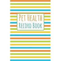 Pet Health Record Book: Vaccine Record Book For Dogs and Vet Visit up to three Dogs help you keep track of your pet's vaccinations