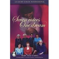 Seven Voices, One Dream Seven Voices, One Dream Paperback