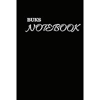 BUKS Notebook: 120 lined pages, 6