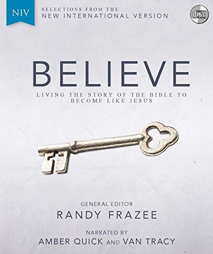 NIV, Believe, Audio CD: Living the Story of the Bible to Become Like Jesus