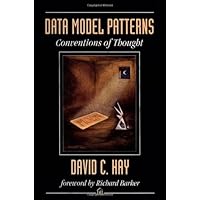 Data Model Patterns: Conventions of Thought Data Model Patterns: Conventions of Thought Kindle Hardcover Paperback
