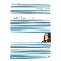 Faded Denim: Color Me Trapped (TrueColors Series #9) Faded Denim: Color Me Trapped (TrueColors Series #9) Paperback