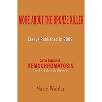 On the subject of Hemochromatosis: Iron overload --- More about 