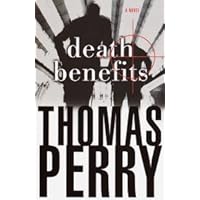Death Benefits: A Novel of Suspense Death Benefits: A Novel of Suspense Kindle Audible Audiobook Hardcover Mass Market Paperback Paperback Audio CD
