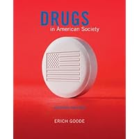 Drugs in American Society Drugs in American Society Paperback