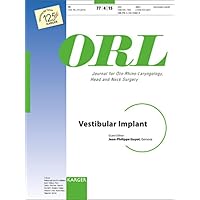 Vestibular Implant (Special Topic Issue: Orl 2015) Vestibular Implant (Special Topic Issue: Orl 2015) Paperback