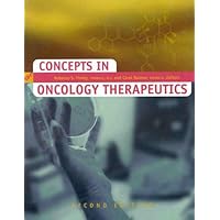 Concepts in Oncology Therapeutics Concepts in Oncology Therapeutics Paperback
