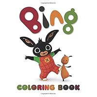 Bing Coloring Book: Great Coloring Book Gift for Kids, Boys & Girls, Ages 3-8