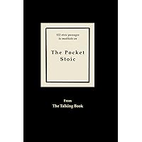 The Pocket Stoic: 122 stoic thoughts to meditate on The Pocket Stoic: 122 stoic thoughts to meditate on Paperback
