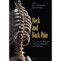 Neck and Back Pain: The Scientific Evidence of Causes, Diagnosis, and Treatment Neck and Back Pain: The Scientific Evidence of Causes, Diagnosis, and Treatment Hardcover