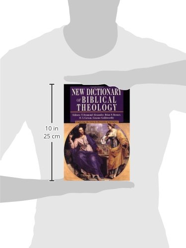 New Dictionary of Biblical Theology: Exploring the Unity Diversity of Scripture (IVP Reference Collection)