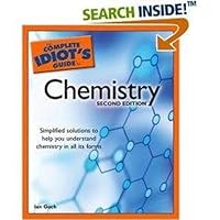 The Complete Idiot's Guide to Chemistry, 2nd Edition The Complete Idiot's Guide to Chemistry, 2nd Edition Paperback