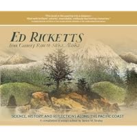 Ed Ricketts From Cannery Row to Sitka, Alaska Ed Ricketts From Cannery Row to Sitka, Alaska Paperback