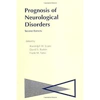 Prognosis of Neurological Disorders Prognosis of Neurological Disorders Hardcover
