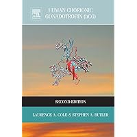Human Chorionic Gonadotropin (hCG) Human Chorionic Gonadotropin (hCG) Kindle Hardcover