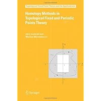 Homotopy Methods in Topological Fixed and Periodic Points Theory (Topological Fixed Point Theory and Its Applications Book 3)
