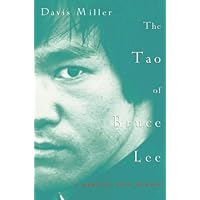 The Tao of Bruce Lee: A Martial Arts Memoir The Tao of Bruce Lee: A Martial Arts Memoir Hardcover Paperback