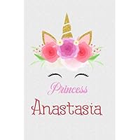 Princess Anastasia: Personalized Unicorn Primary Handwriting Lined Notebook For Girls With Pink Name / Perfect for Journal /110 Blank Pages, 6x9 inches