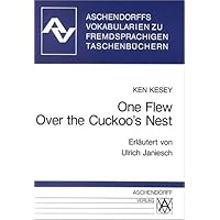 One Flew Over the Cuckoo's Nest. Vokabularien. Zum Taschenbuch der Pan Books oder Signet Books. (Lernmaterialien)