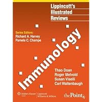Immunology (Lippincott Illustrated Reviews Series) Immunology (Lippincott Illustrated Reviews Series) Kindle Paperback