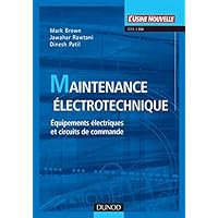 Maintenance électrotechnique (French Edition) Maintenance électrotechnique (French Edition) Paperback