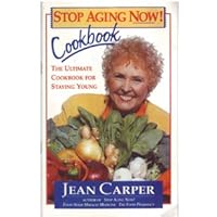 Stop Aging Now! Cookbook