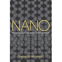 Nano: Technology of Mind over Matter Nano: Technology of Mind over Matter Hardcover Kindle Paperback