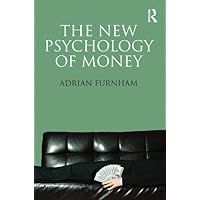 The New Psychology of Money The New Psychology of Money Kindle Hardcover Paperback