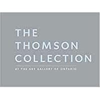 The Thomson Collection at the Art Gallery of Ontario The Thomson Collection at the Art Gallery of Ontario Paperback