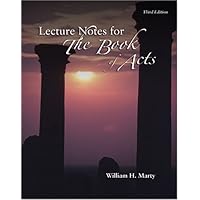 Lecture Notes for the Book of Acts
