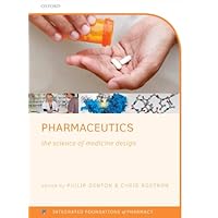 Pharmaceutics: The science of medicine design (Integrated Foundations Of Pharmacy) Pharmaceutics: The science of medicine design (Integrated Foundations Of Pharmacy) Kindle Paperback