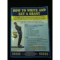 How to Write and Get a Grant How to Write and Get a Grant Paperback