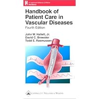 Handbook of Patient Care in Vascular Diseases Handbook of Patient Care in Vascular Diseases Paperback