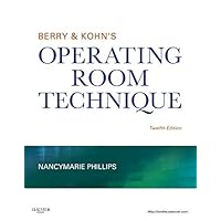 Berry & Kohn's Operating Room Technique Berry & Kohn's Operating Room Technique Hardcover