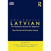 Colloquial Latvian: The Complete Course for Beginners Colloquial Latvian: The Complete Course for Beginners Kindle Product Bundle Paperback Audio, Cassette