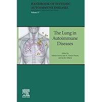 The Lung in Autoimmune Diseases (ISSN) The Lung in Autoimmune Diseases (ISSN) Kindle Paperback