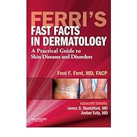 [(Ferri's Fast Facts in Dermatology: A Practical Guide to Skin Diseases and Disorders)] [Author: Fred F. Ferri] published on (February, 2010) [(Ferri's Fast Facts in Dermatology: A Practical Guide to Skin Diseases and Disorders)] [Author: Fred F. Ferri] published on (February, 2010) Paperback