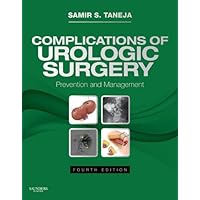 Complications of Urologic Surgery: Expert Consult - Online and Print (Expert Consult Title: Online + Print) Complications of Urologic Surgery: Expert Consult - Online and Print (Expert Consult Title: Online + Print) Kindle Hardcover