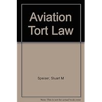 Aviation Tort Law Aviation Tort Law Hardcover
