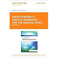 Fordney’s Medical Insurance - Elsevier eBook on VitalSource (Retail Access Card)