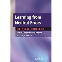 Learning from Medical Errors: Clinical Problems Learning from Medical Errors: Clinical Problems Paperback Kindle