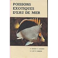 Poissons Exotiques D'Eau De Mer Poissons Exotiques D'Eau De Mer Hardcover