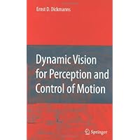Dynamic Vision for Perception and Control of Motion Dynamic Vision for Perception and Control of Motion Kindle Hardcover Paperback