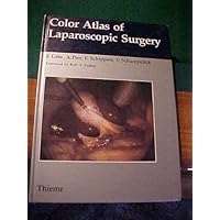 Color Atlas of Laparoscopic Surgery Color Atlas of Laparoscopic Surgery Hardcover
