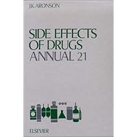 Side Effects of Drugs Annual 21